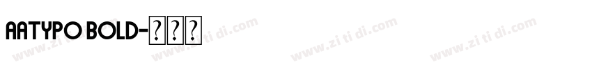 aatypo bold字体转换